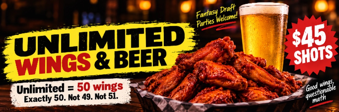 Ad: Unlimited wings & beer, $45 shots